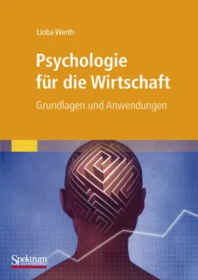 Werth |  Psychologie für die Wirtschaft | Buch |  Sack Fachmedien