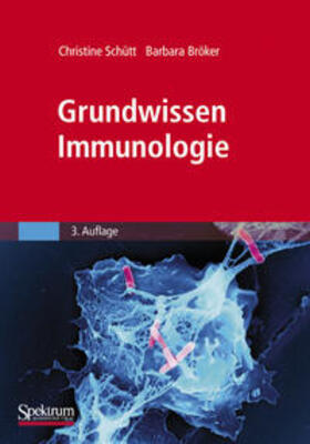 Schütt / Bröker |  Grundwissen Immunologie | eBook | Sack Fachmedien