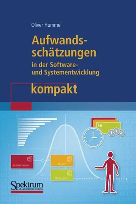 Hummel |  Aufwandsschätzungen in der Software- und Systementwicklung kompakt | Buch |  Sack Fachmedien