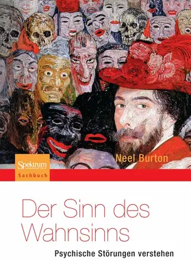 Burton |  Der Sinn des Wahnsinns - Psychische Störungen verstehen | eBook | Sack Fachmedien