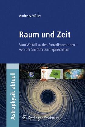 Müller |  Müller, A: Raum und Zeit | Buch |  Sack Fachmedien