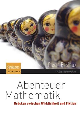 Basieux |  Abenteuer Mathematik | Buch |  Sack Fachmedien