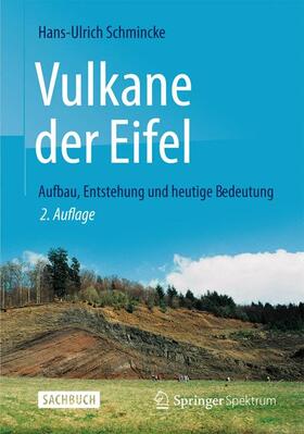 Schmincke |  Vulkane der Eifel | Buch |  Sack Fachmedien