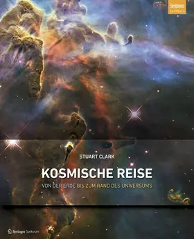 Clark |  Kosmische Reise | Buch |  Sack Fachmedien