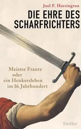 Harrington |  Die Ehre des Scharfrichters | Buch |  Sack Fachmedien