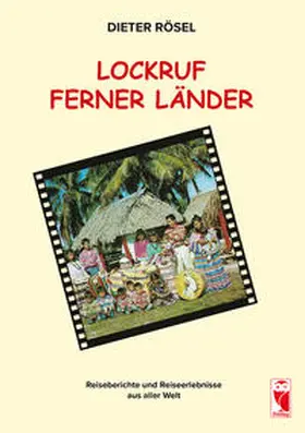 Rösel |  Lockruf ferner Länder | Buch |  Sack Fachmedien