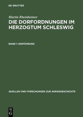 Rheinheimer |  Die Dorfordnungen im Herzogtum Schleswig | Buch |  Sack Fachmedien