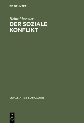 Messmer |  Der soziale Konflikt | Buch |  Sack Fachmedien