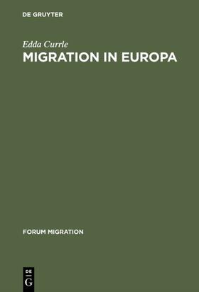 Currle |  Migration in Europa | Buch |  Sack Fachmedien