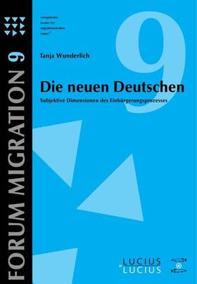 Wunderlich |  Die neuen Deutschen | Buch |  Sack Fachmedien
