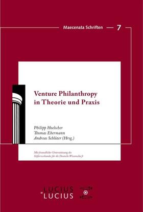 Hoelscher / Schlüter / Ebermann |  Venture Philanthropy in Theorie und Praxis | Buch |  Sack Fachmedien