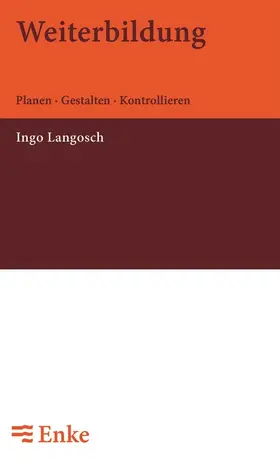 Langosch |  Weiterbildung | Buch |  Sack Fachmedien