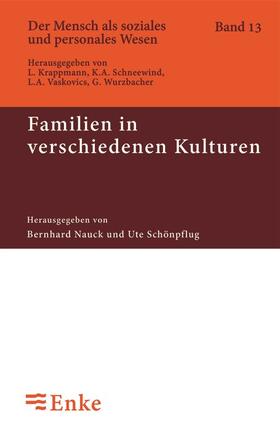 Schoenpflug / Nauck |  Familien in verschiedenen Kulturen | Buch |  Sack Fachmedien