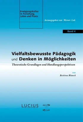 Blanck |  Vielfaltsbewusste Pädagogik und Denken in Möglichkeiten | eBook | Sack Fachmedien