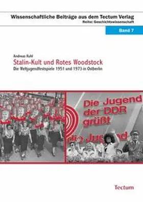 Ruhl |  Stalin-Kult und Rotes Woodstock | Buch |  Sack Fachmedien