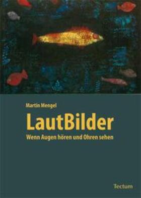 Mengel |  LautBilder | Buch |  Sack Fachmedien
