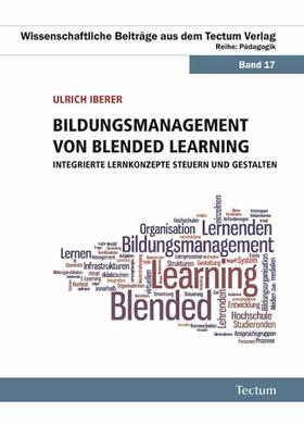 Iberer |  Iberer, U: Bildungsmanagement von Blended Learning | Buch |  Sack Fachmedien