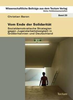 Baron |  Vom Ende der Solidarität | Buch |  Sack Fachmedien