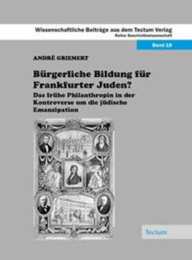 Griemert |  Griemert, A: Bürgerliche Bildung für Frankfurter Juden? | Buch |  Sack Fachmedien