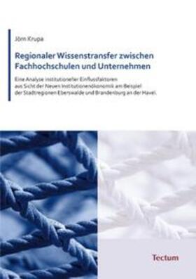 Krupa |  Krupa, J: Regionaler Wissenstransfer zwischen Fachhochschule | Buch |  Sack Fachmedien