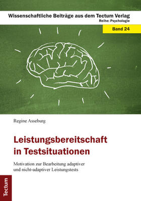 Asseburg |  Leistungsbereitschaft in Testsituationen | Buch |  Sack Fachmedien