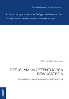 Schönberger |  Der Islam im öffentlichen Bewusstsein | Buch |  Sack Fachmedien