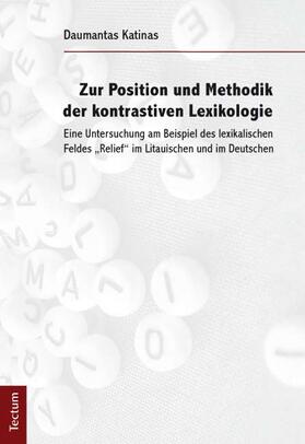 Katinas |  Zur Position und Methodik der kontrastiven Lexikologie | Buch |  Sack Fachmedien