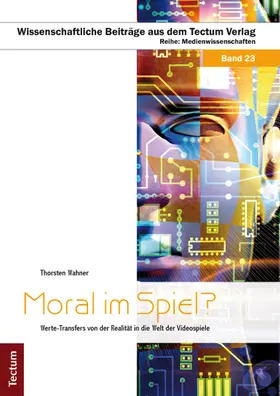 Wahner |  Moral im Spiel? | Buch |  Sack Fachmedien