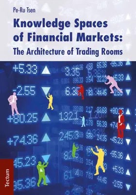 Tsen |  Knowledge Spaces of Financial Markets | Buch |  Sack Fachmedien