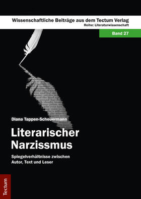 Tappen-Scheuermann |  Literarischer Narzissmus | Buch |  Sack Fachmedien