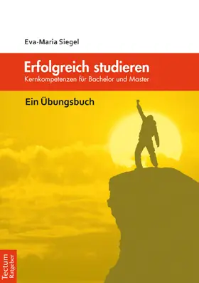 Siegel |  Erfolgreich studieren | Buch |  Sack Fachmedien