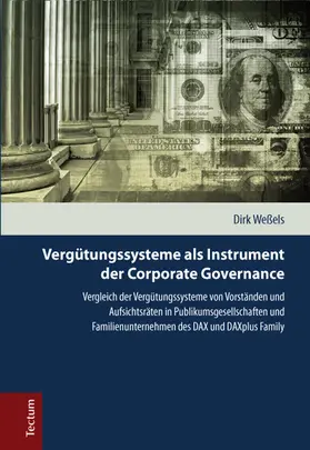 Weßels |  Vergütungssysteme als Instrument der Corporate Governance | Buch |  Sack Fachmedien