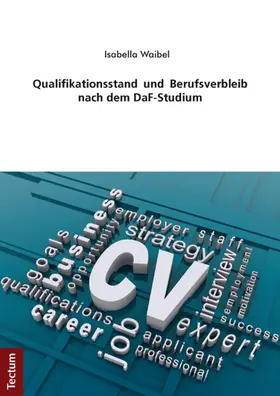 Waibel |  Qualifikationsstand und Berufsverbleib nach dem DaF-Studium | Buch |  Sack Fachmedien