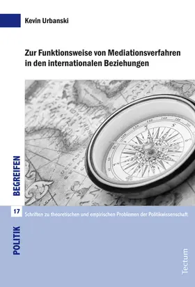 Urbanski |  Zur Funktionsweise von Mediationsverfahren in den internationalen Beziehungen | Buch |  Sack Fachmedien