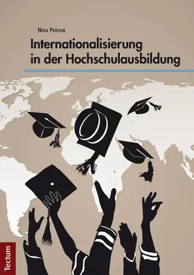 Petrow |  Internationalisierung in der Hochschulausbildung | Buch |  Sack Fachmedien