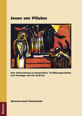 Stratomeier |  Jesus vor Pilatus | Buch |  Sack Fachmedien