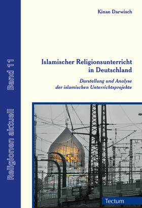 Darwisch |  Islamischer Religionsunterricht in Deutschland | Buch |  Sack Fachmedien