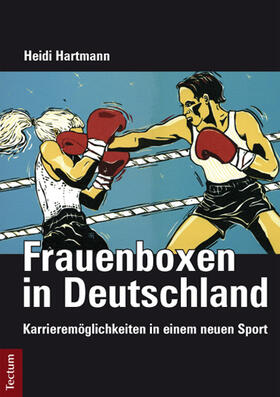 Hartmann |  Frauenboxen in Deutschland | Buch |  Sack Fachmedien