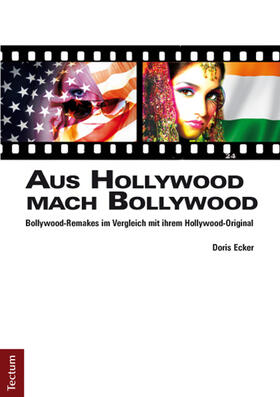 Ecker |  Aus Hollywood mach Bollywood | Buch |  Sack Fachmedien