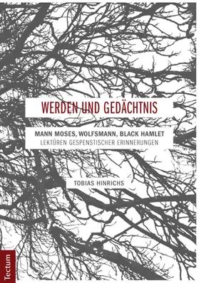 Hinrichs |  Werden und Gedächtnis | Buch |  Sack Fachmedien