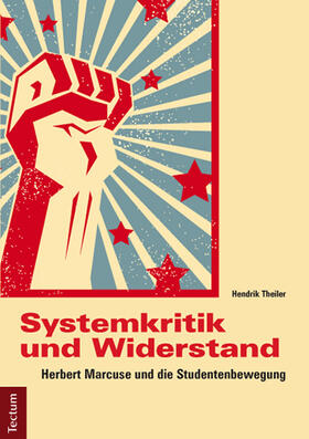 Theiler |  Systemkritik und Widerstand | Buch |  Sack Fachmedien