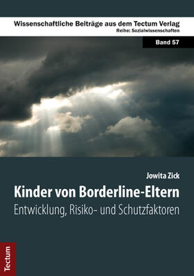 Zick |  Kinder von Borderline-Eltern | Buch |  Sack Fachmedien