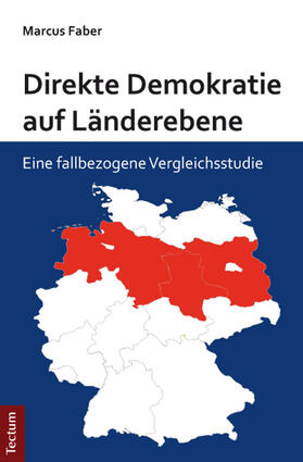 Faber |  Direkte Demokratie auf Länderebene | Buch |  Sack Fachmedien