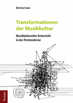 Sakai |  Transformationen der Musikkultur | Buch |  Sack Fachmedien