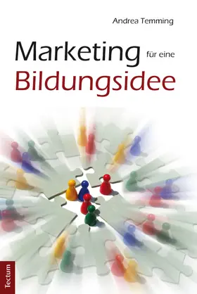 Temming |  Marketing für eine Bildungsidee | Buch |  Sack Fachmedien