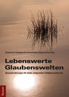 Thonhauser |  Lebenswerte Glaubenswelten | Buch |  Sack Fachmedien