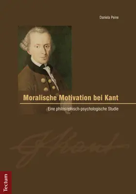 Peine |  Moralische Motivation bei Kant | Buch |  Sack Fachmedien