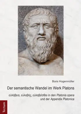 Hogenmüller |  Der semantische Wandel im Werk Platons | Buch |  Sack Fachmedien