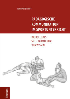 Steinhoff |  Pädagogische Kommunikation im Sportunterricht | Buch |  Sack Fachmedien