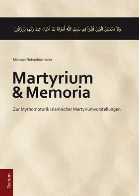 Rohschürmann |  Martyrium und Memoria | Buch |  Sack Fachmedien